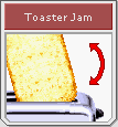 [Image: jamdattoast.png]